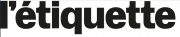 ETIQUETTE (So Press)